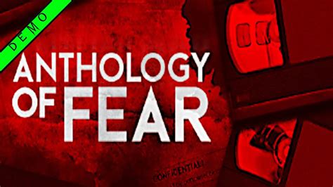 anthology of fear demo